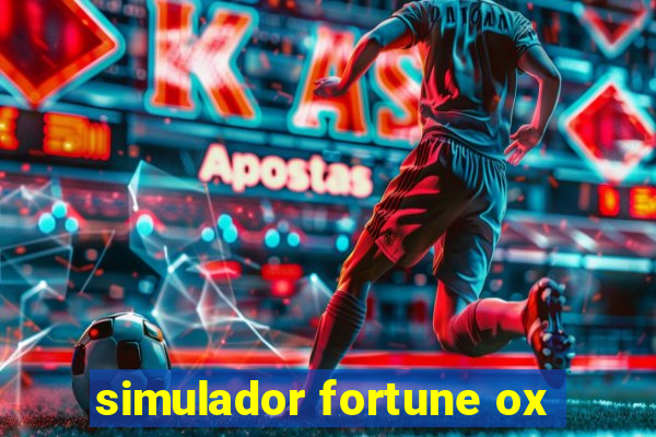 simulador fortune ox